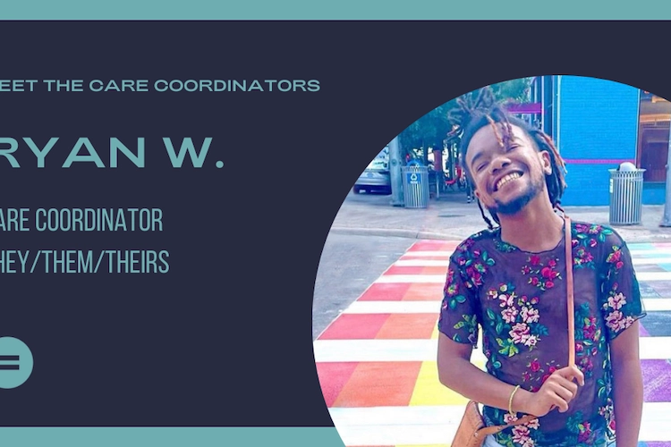 Ryan W Care Coordinator