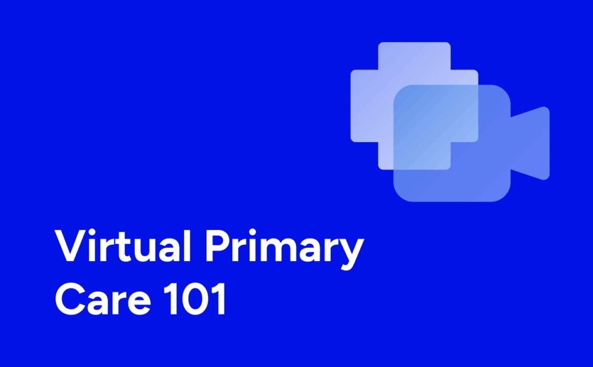 virtual primary care 101