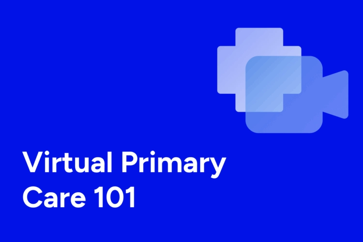 virtual primary care 101