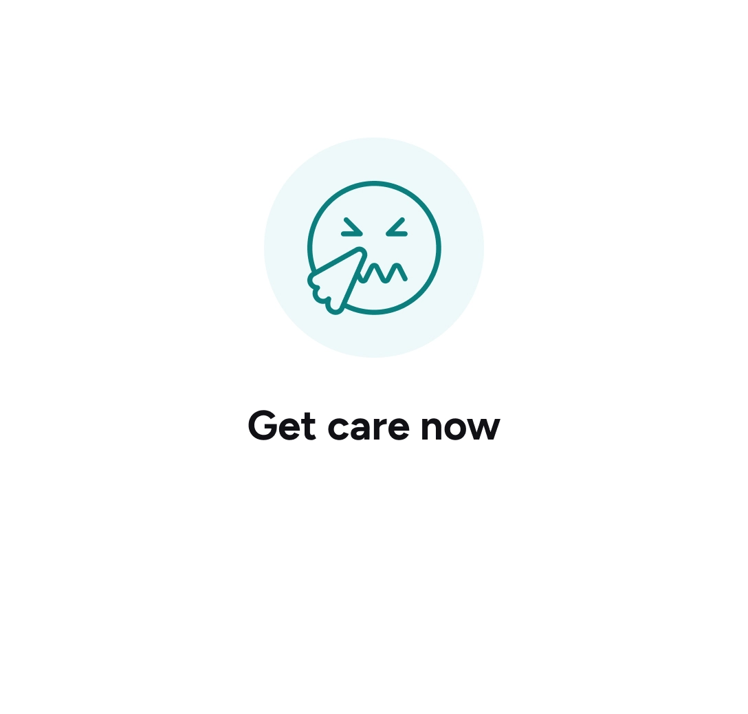 Get care now
